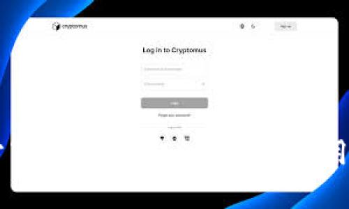 tp钱包官方下载：如何安全下载和使用TP钱包APP