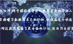 imToken钱包是一款在区块链钱包领域备受用户青睐
