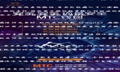 tpwallet 是一个日益流行的数字钱包，提供多种便