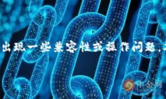 安卓老版tpwallet下载是一款非常受欢迎的数字货币